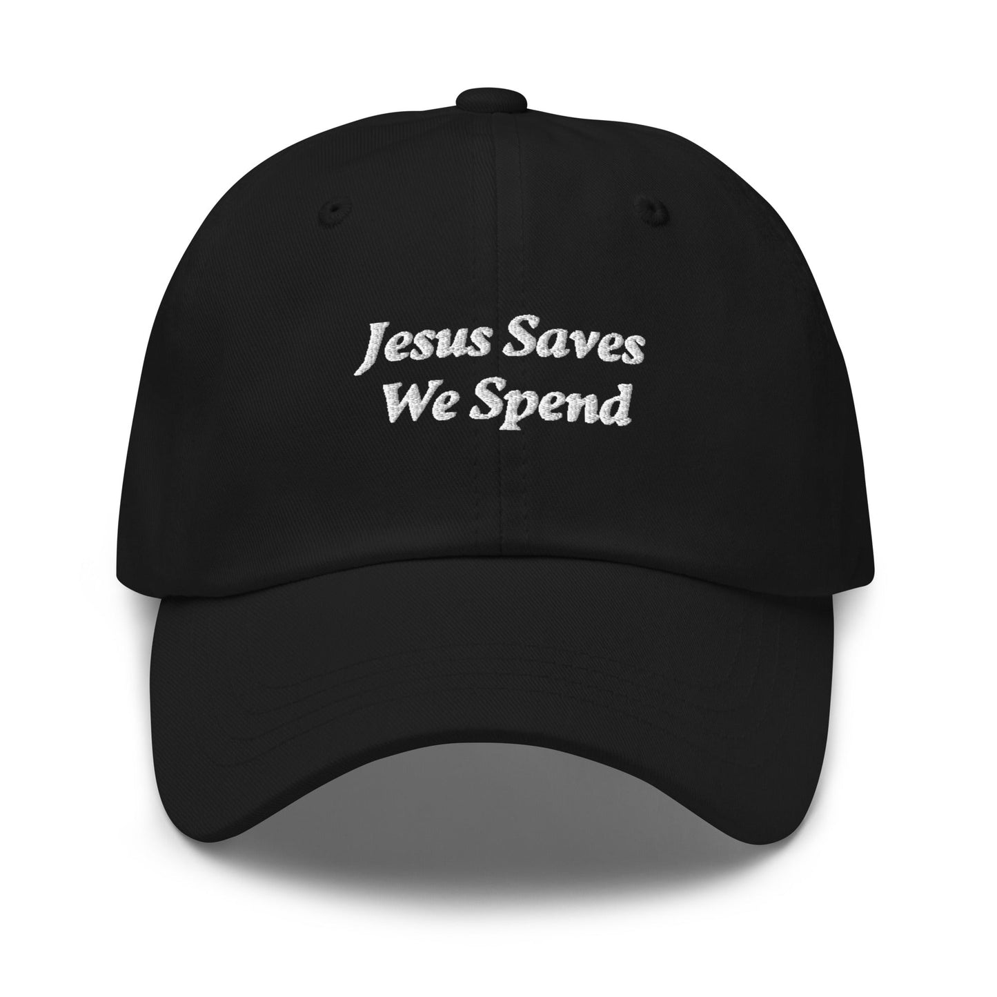 Jesus Saves We Spend Hat